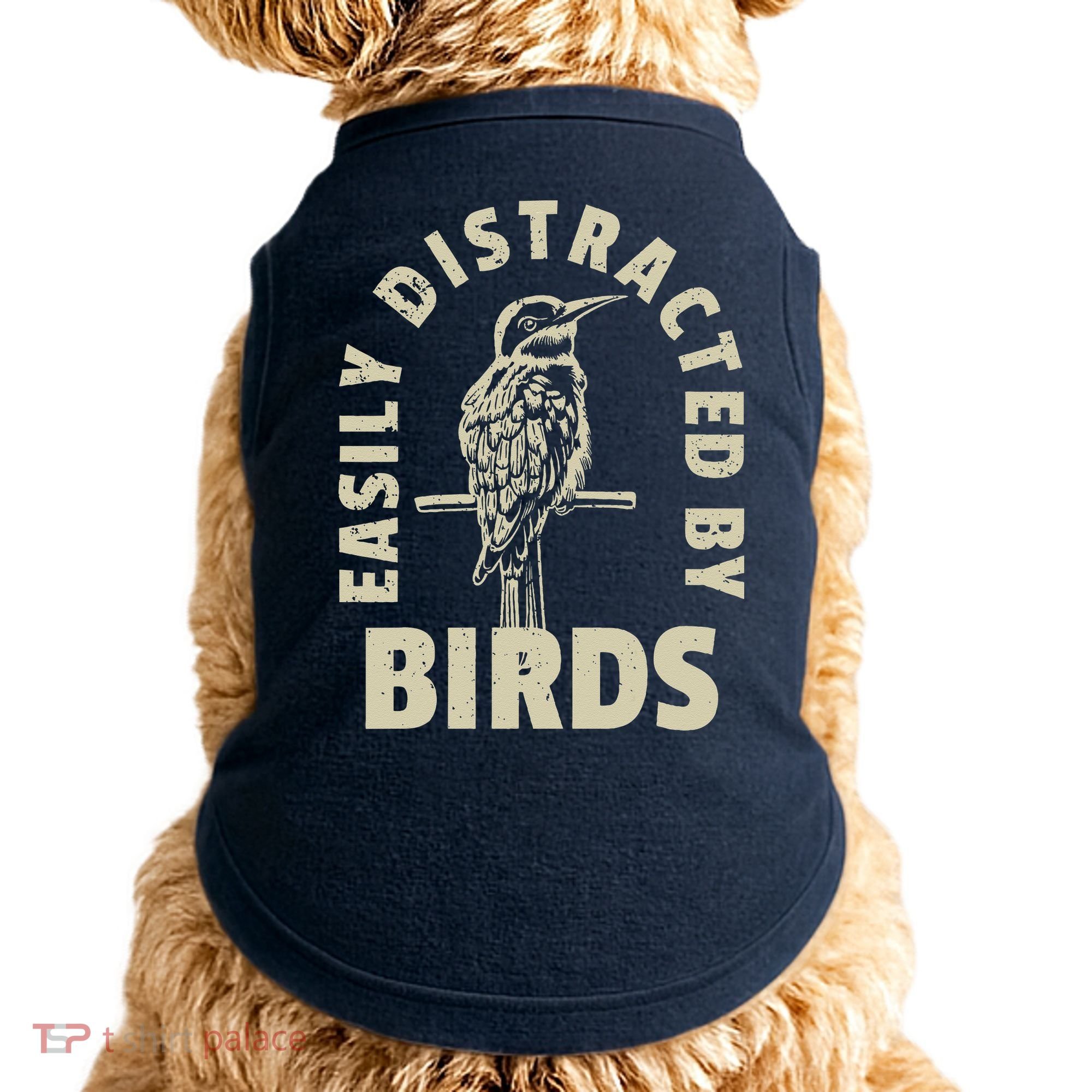 Easily Distracted By Birds Doggie Tank
