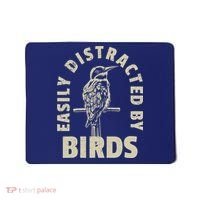 Easily Distracted By Birds Mousepad thumb 0