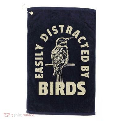 Easily Distracted By Birds Golf Towel