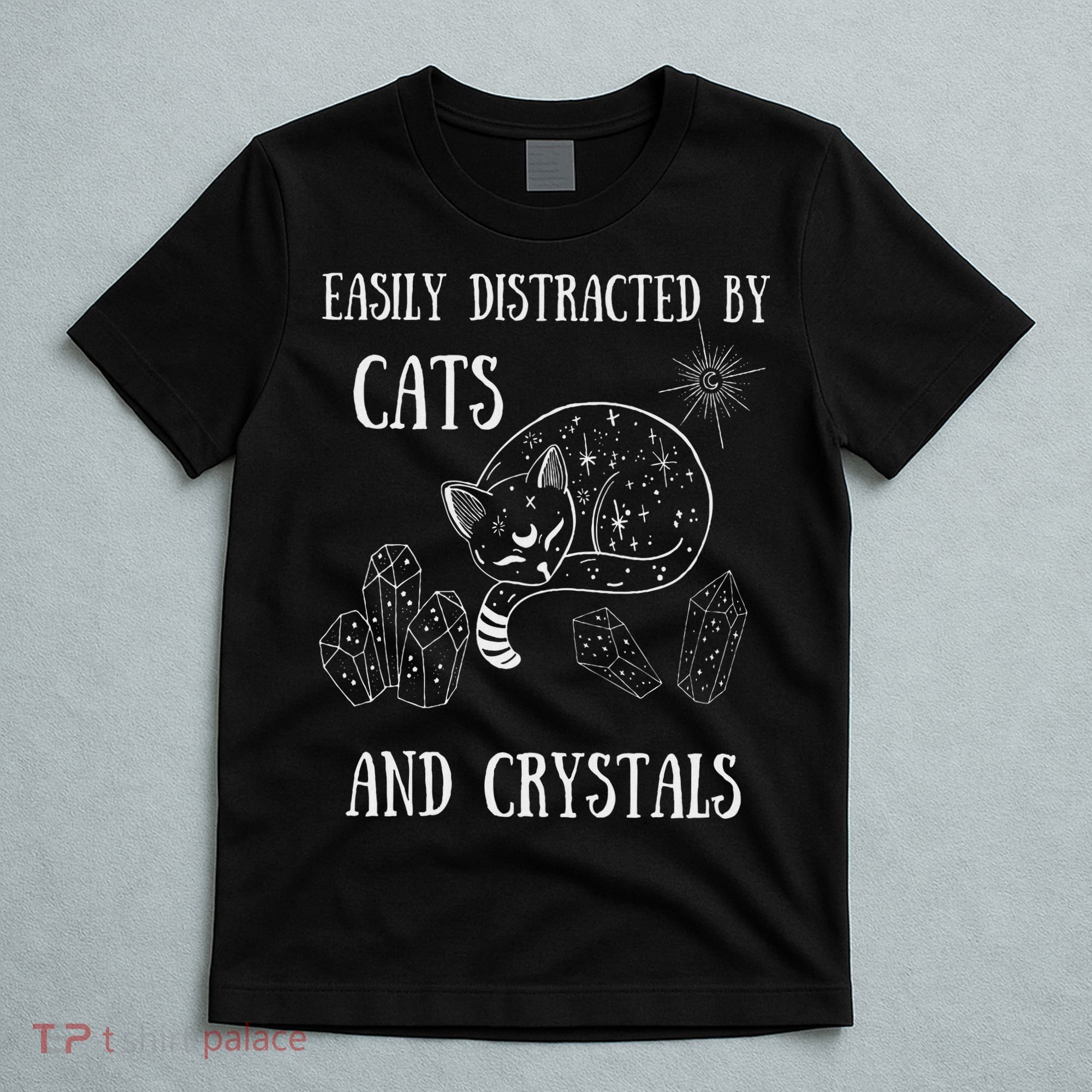 Easily Distracted By Cats Crystals Boho Spiritual Wiccan T-Shirt