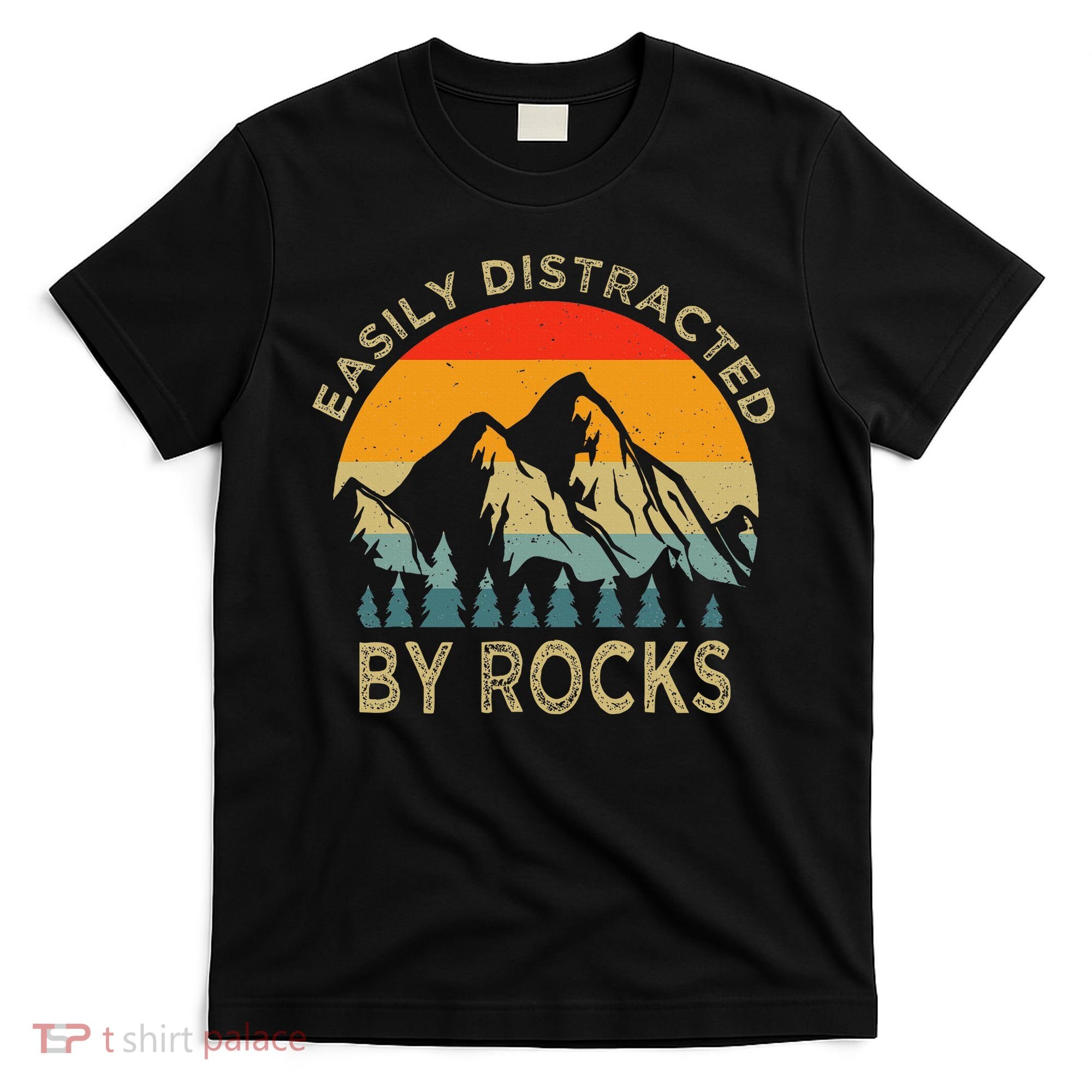 Easily Distracted By Rocks Vintage Funny Rocks T-Shirt