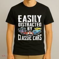 Easily Distracted By Classic Cars T-Shirt thumb 3