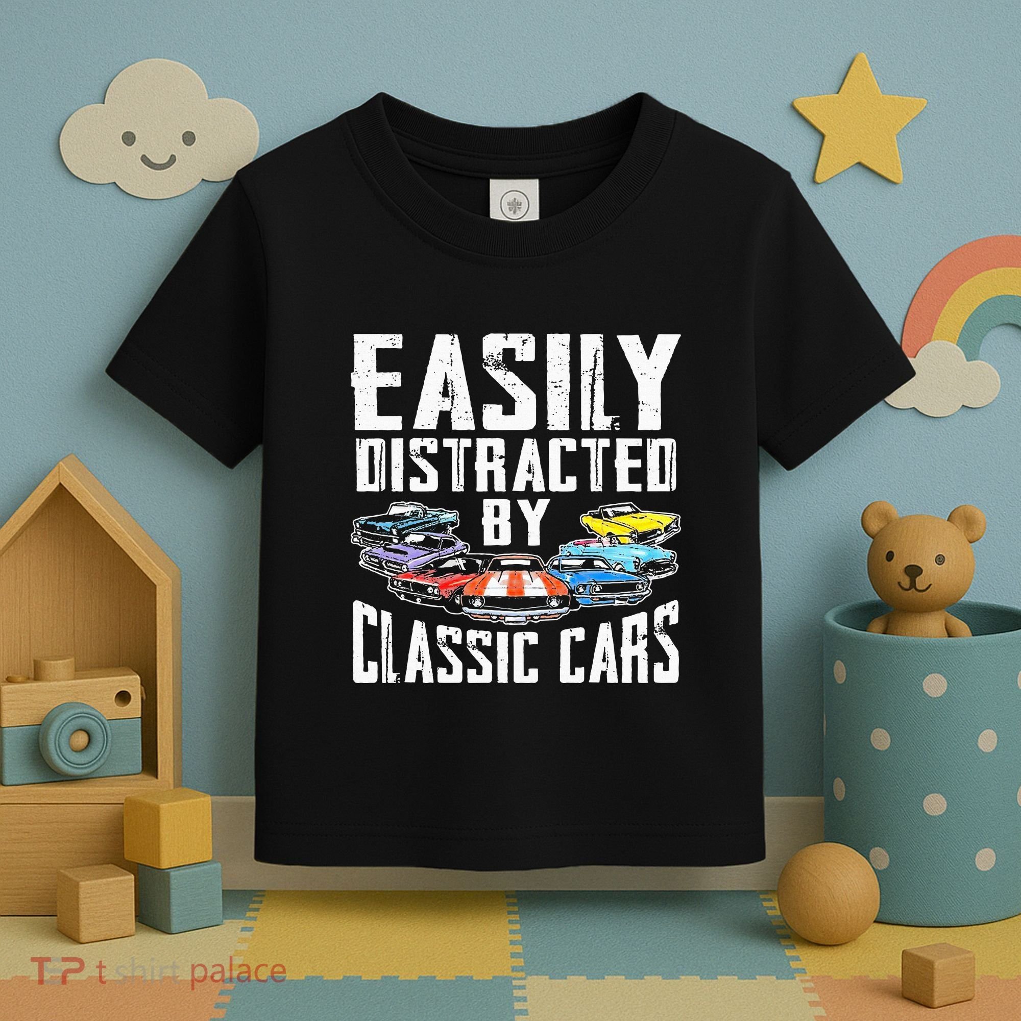 Easily Distracted By Classic Cars Toddler T-Shirt