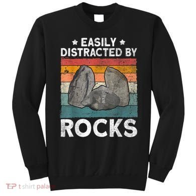 Easily Distracted By Rocks Collector Mineral Retro Geologist Sweatshirt