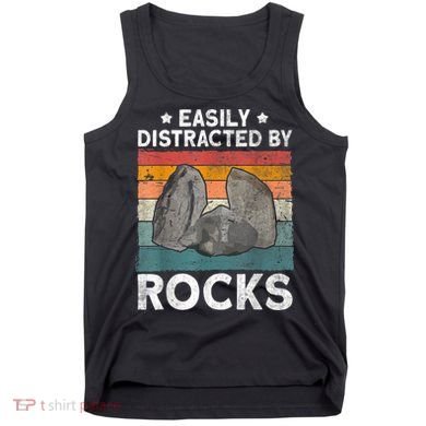 Easily Distracted By Rocks Collector Mineral Retro Geologist Tank Top