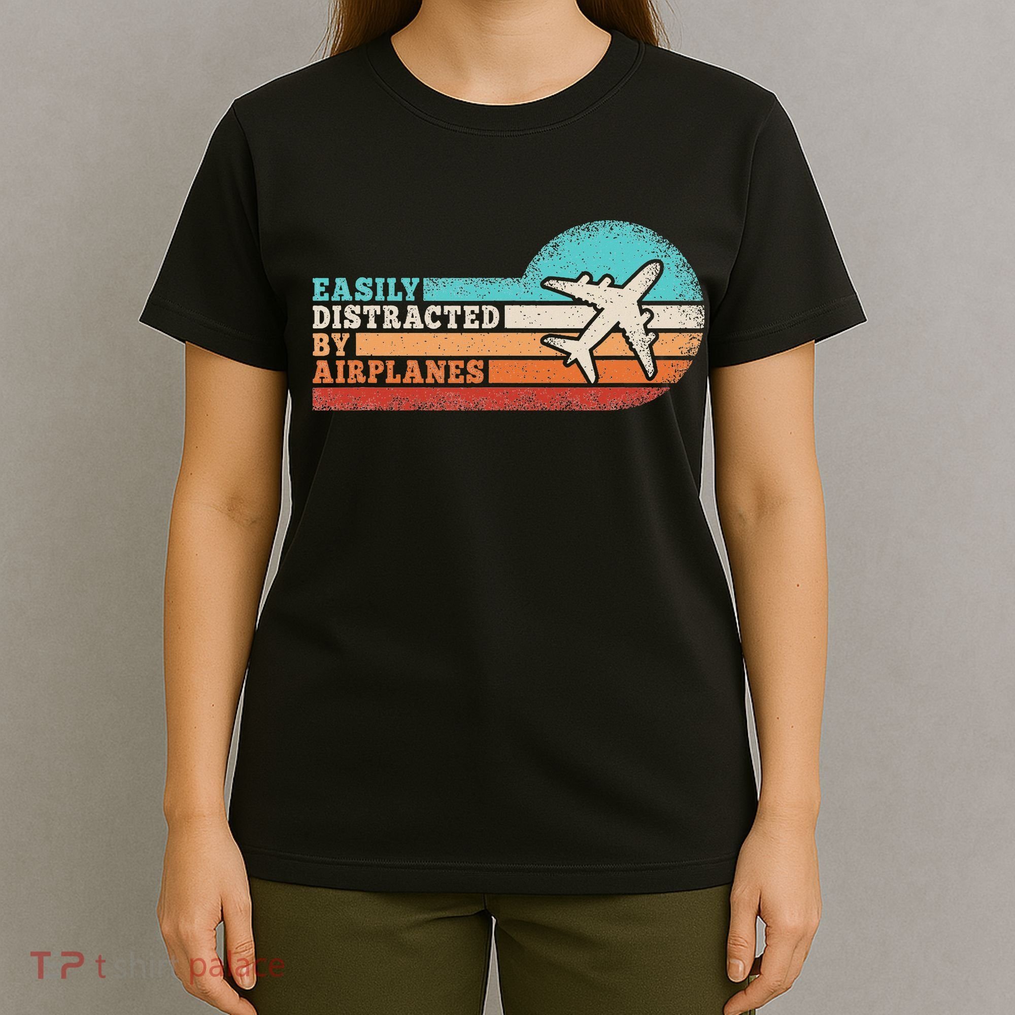 Easily Distracted By Airplanes Funny Pilot Aviation T-Shirt