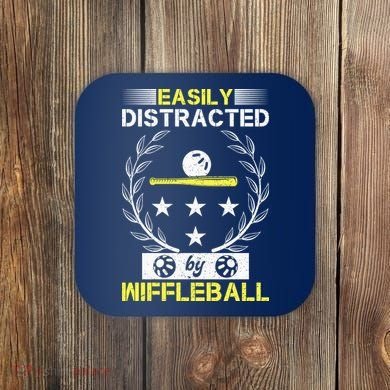 Easily Distracted By Wiffleball Coaster