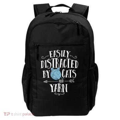 Easily Distracted By Cats And Yarn Knitting Yarn Crochet Backpack