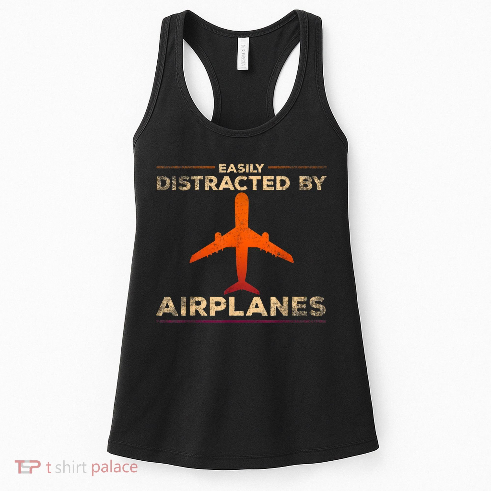 Easily Distracted By Airplanes Airplane Lover Aviation Women's Tank Top