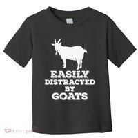 EASILY DISTRACTED BY GOATS FUNNY FATHER'S DAY GIFT Toddler T-Shirt thumb 0