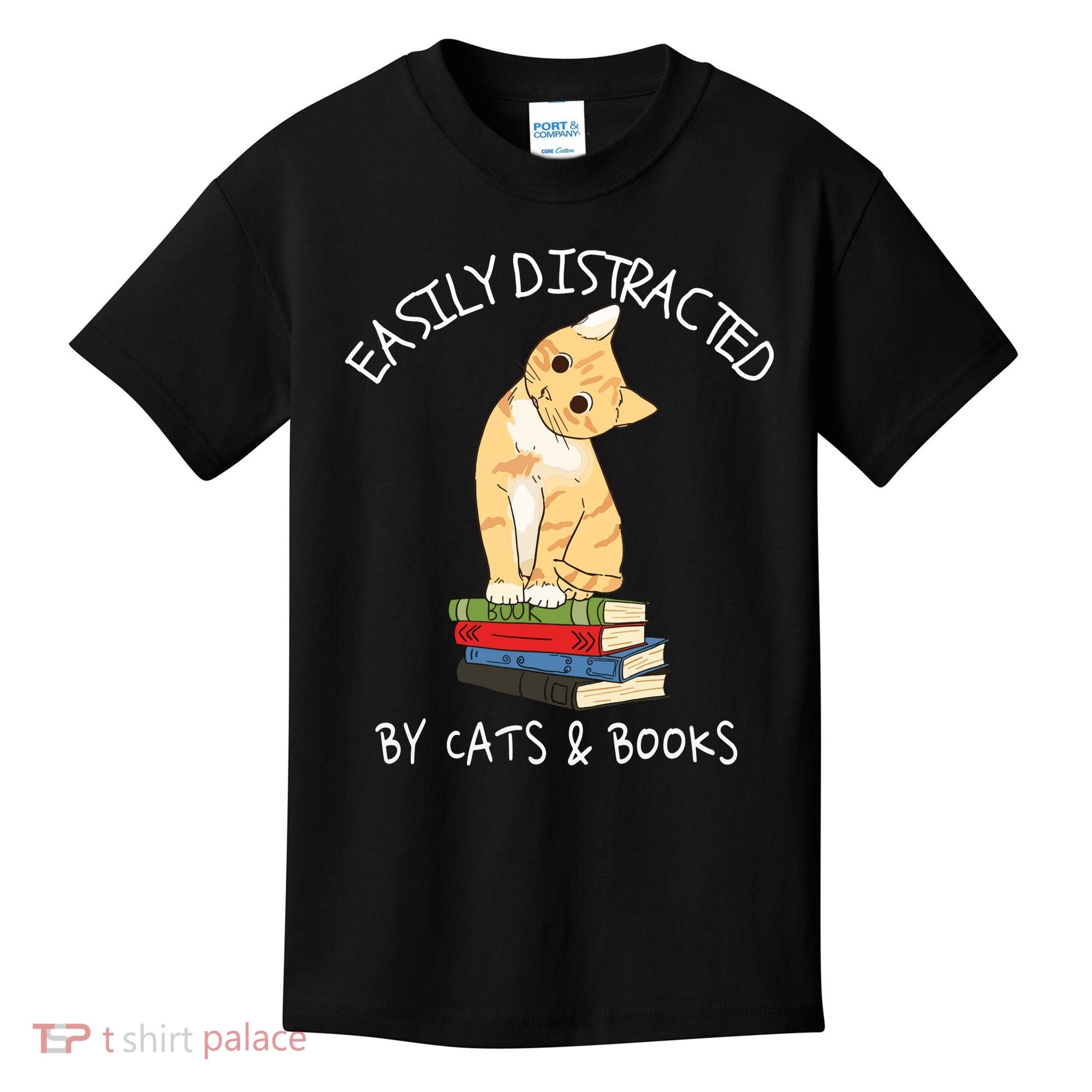 Easily Distracted By Cats And Books Cat & Book Lover Kids T-Shirt