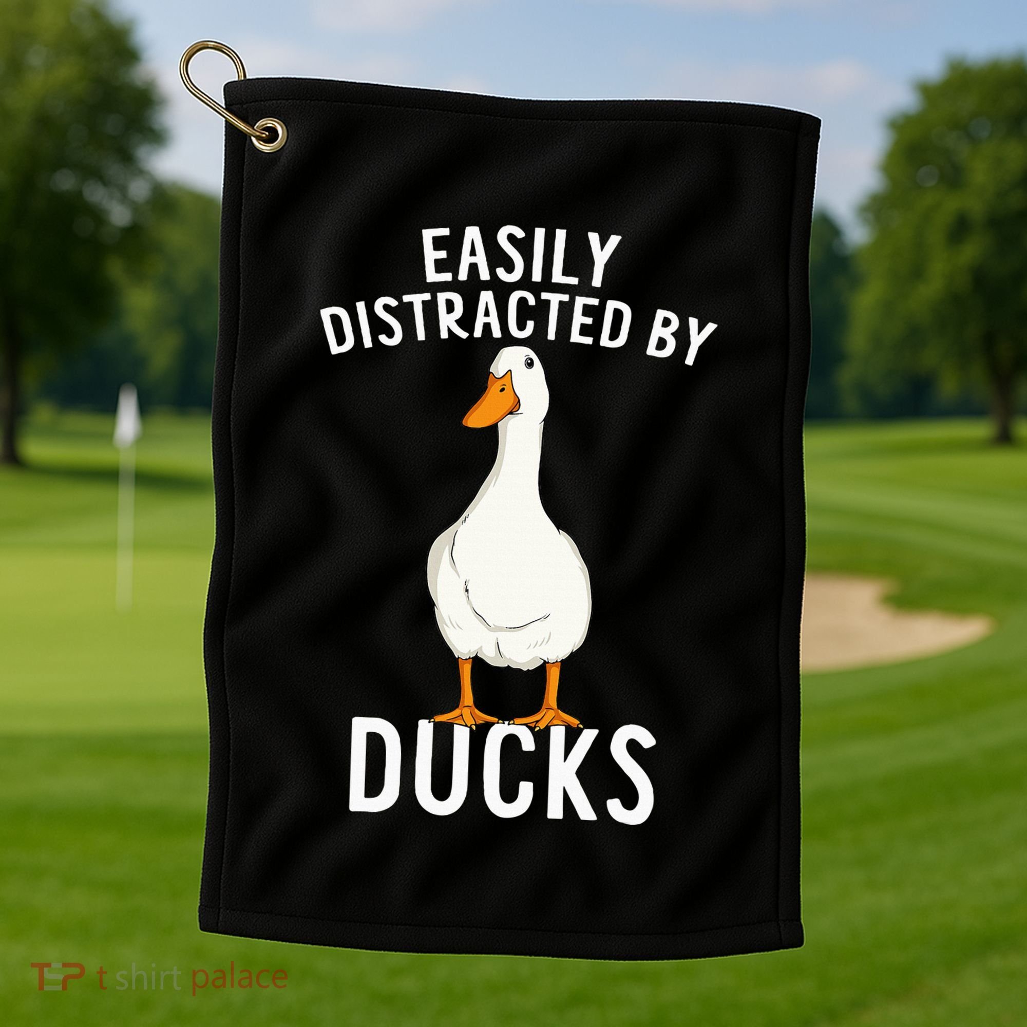 Easily Distracted By Ducks Funny Duck Lover Golf Towel