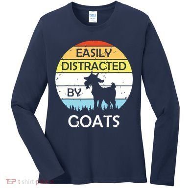 Easily Distracted By Goats Retro Vintage Funny Goat Lover Women's Long Sleeve Shirt