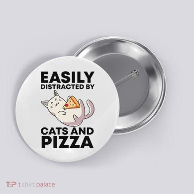 Easily Distracted By Cats And Pizza Kawaii Cat Lovers Gift Button