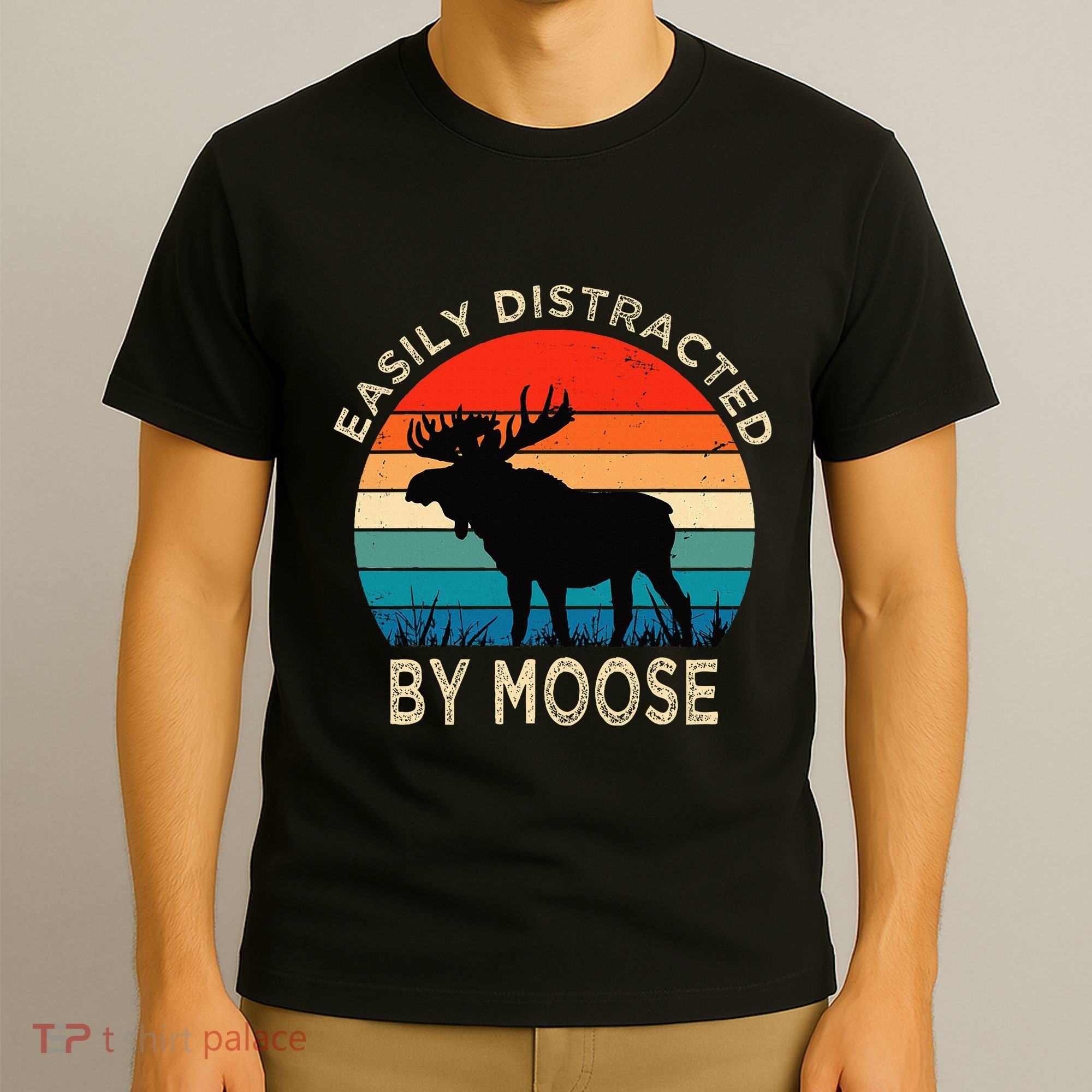 Easily Distracted By Moose Vintage Funny Moose T-Shirt