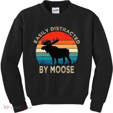 Easily Distracted By Moose Vintage Funny Moose Kids Sweatshirt
