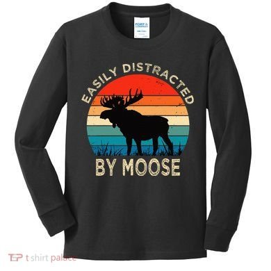 Easily Distracted By Moose Vintage Funny Moose Kids Long Sleeve Shirt