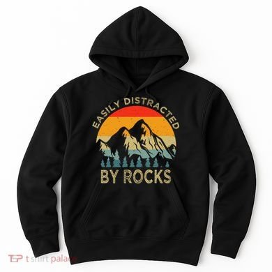 Easily Distracted By Rocks Vintage Funny Rocks Hoodie