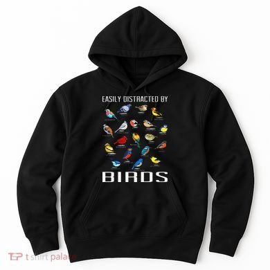 Easily Distracted By Birds Birdwatching Lover Birdwatcher Hoodie