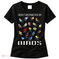 Easily Distracted By Birds Birdwatching Lover Birdwatcher Women's T-Shirt thumb 0