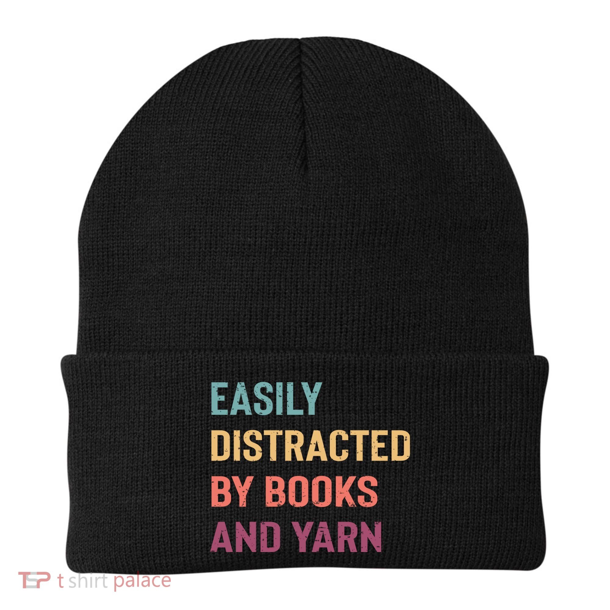 Easily Distracted By Books And Yarn Yarn Lover Beanie