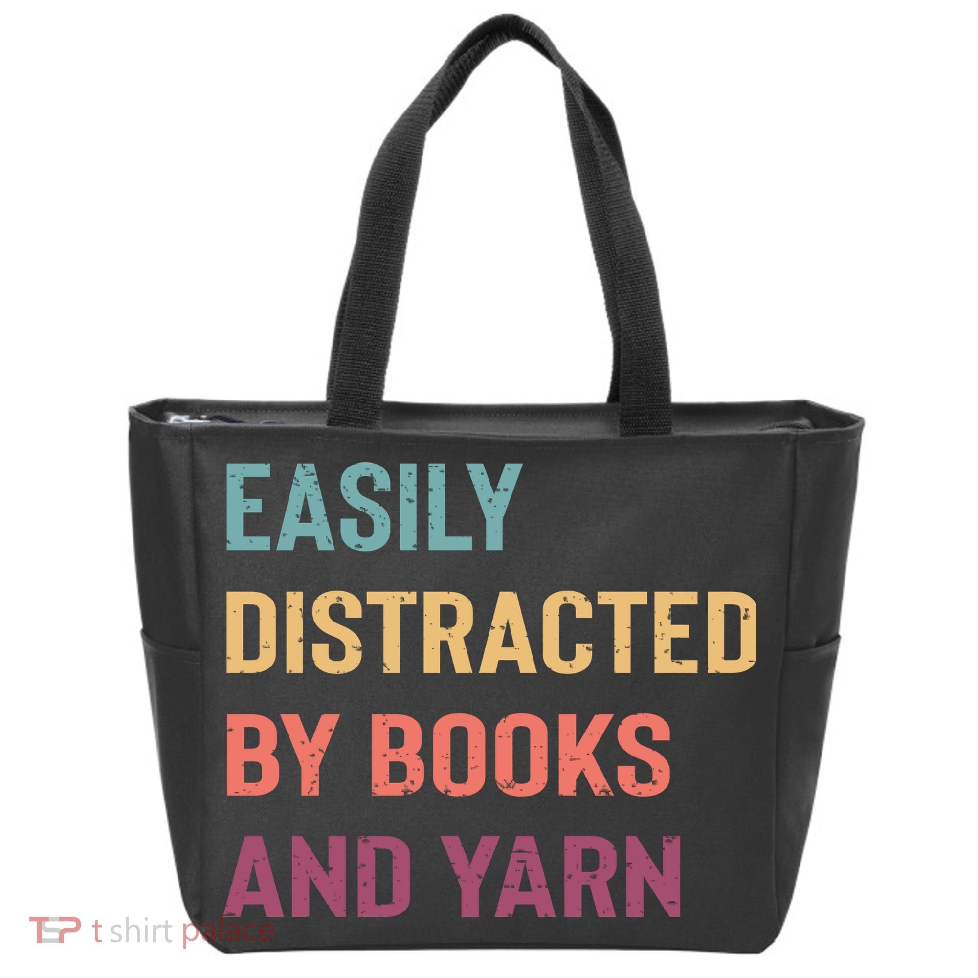 Easily Distracted By Books And Yarn Yarn Lover Tote Bag