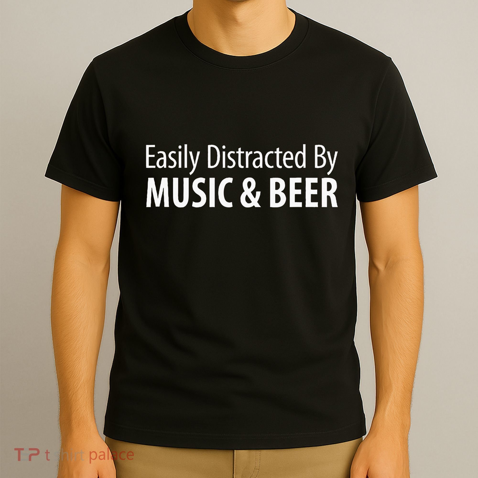 Easily Distracted By Music & Beer T-Shirt