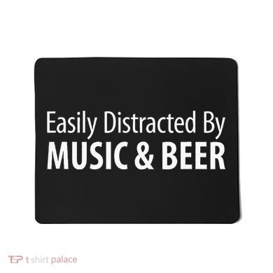 Easily Distracted By Music & Beer Mousepad