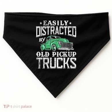 Easily Distracted By Old Pickup Trucks Cute Trucker USA-Made Doggie Bandana