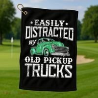 Easily Distracted By Old Pickup Trucks Cute Trucker Golf Towel thumb 1