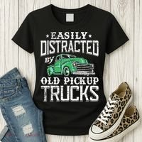 Easily Distracted By Old Pickup Trucks Cute Trucker Women's T-Shirt thumb 3