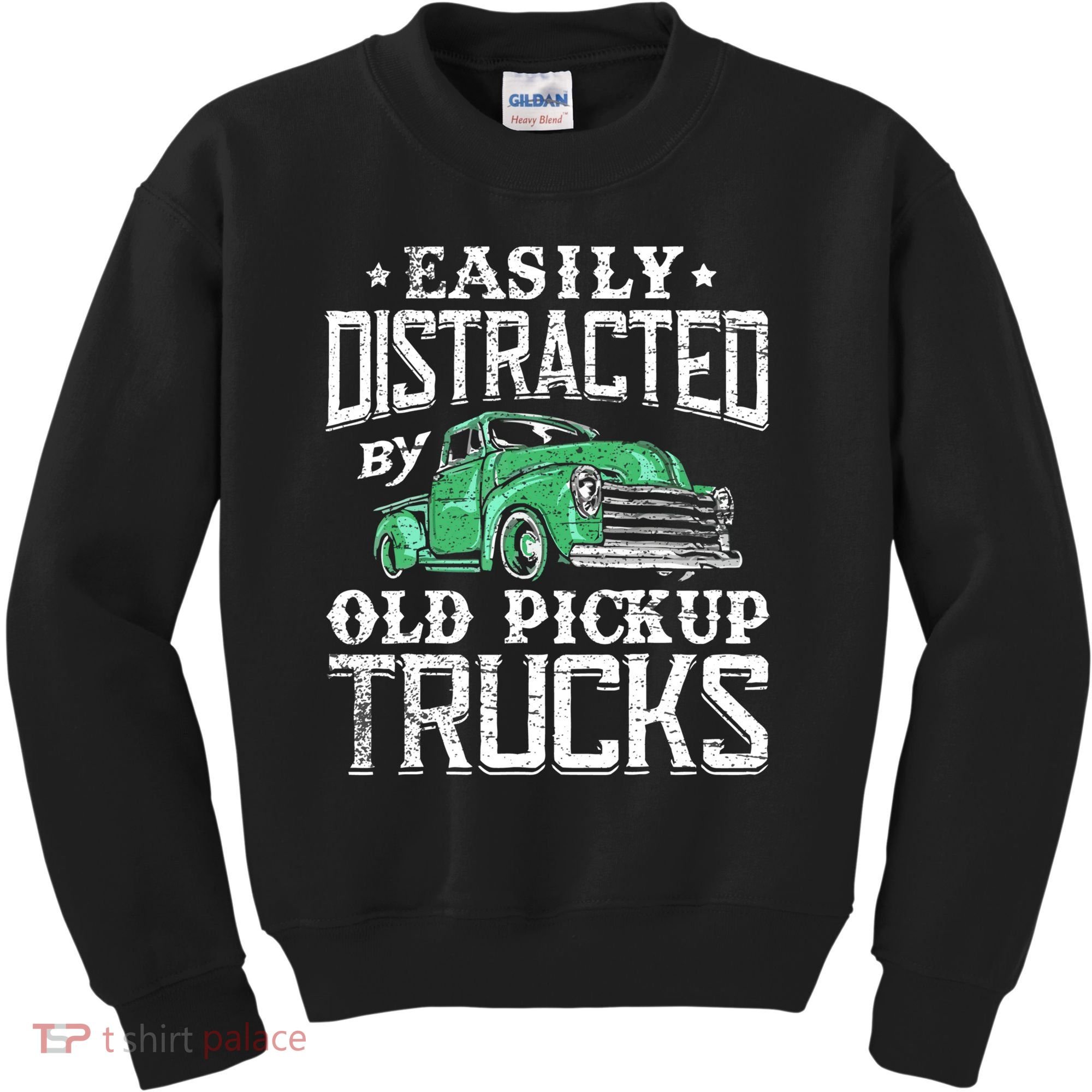 Easily Distracted By Old Pickup Trucks Cute Trucker Kids Sweatshirt