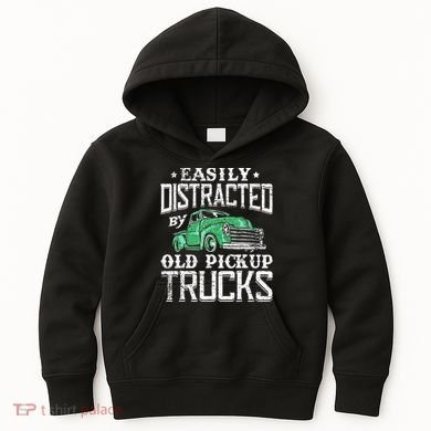 Easily Distracted By Old Pickup Trucks Cute Trucker Kids Hoodie