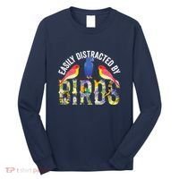 Easily Distracted By Birds Funny Bird Wtahers Long Sleeve Shirt thumb 0