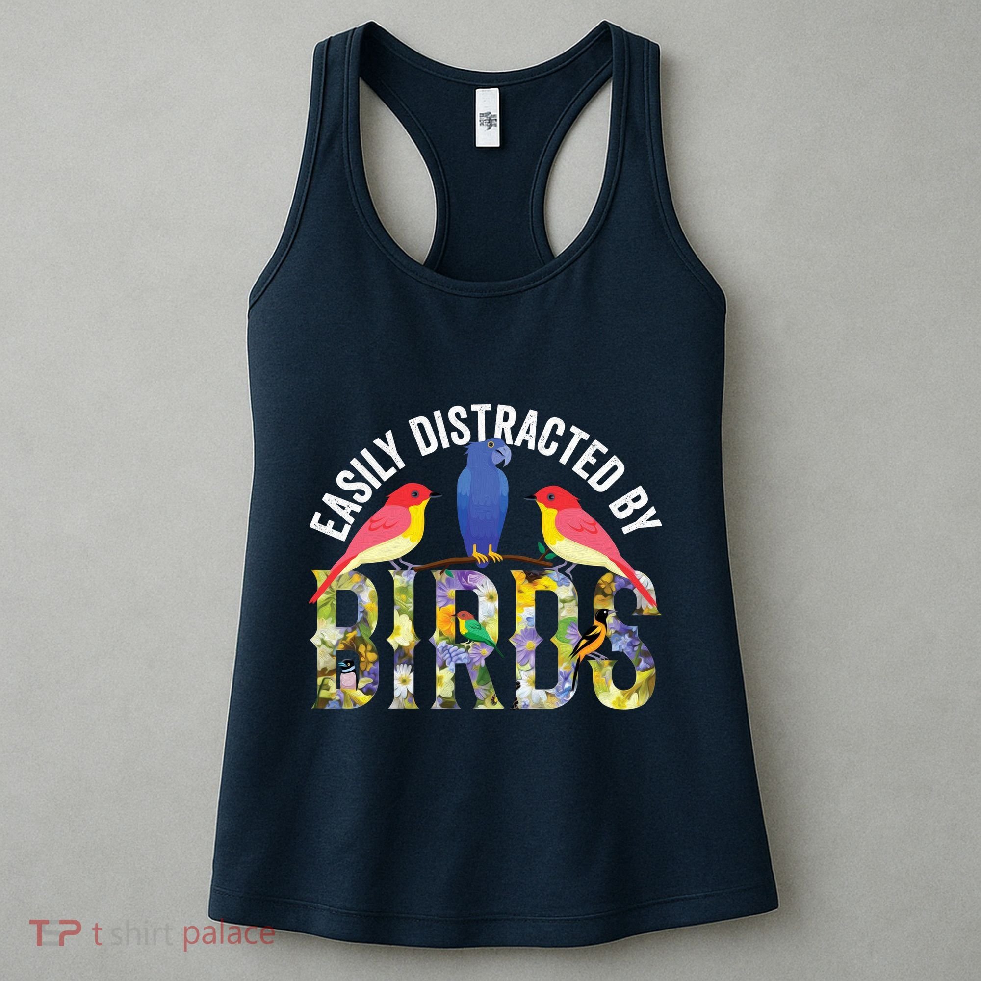 Easily Distracted By Birds Funny Bird Wtahers Women's Tank Top
