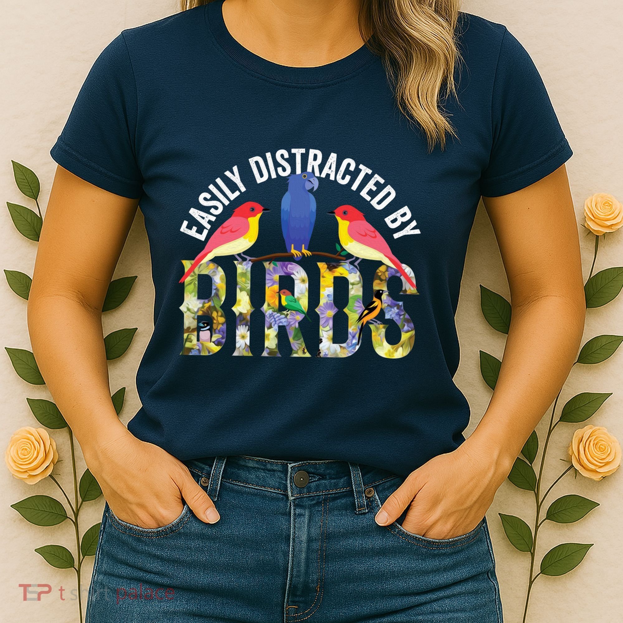Easily Distracted By Birds Funny Bird Wtahers Women's T-Shirt