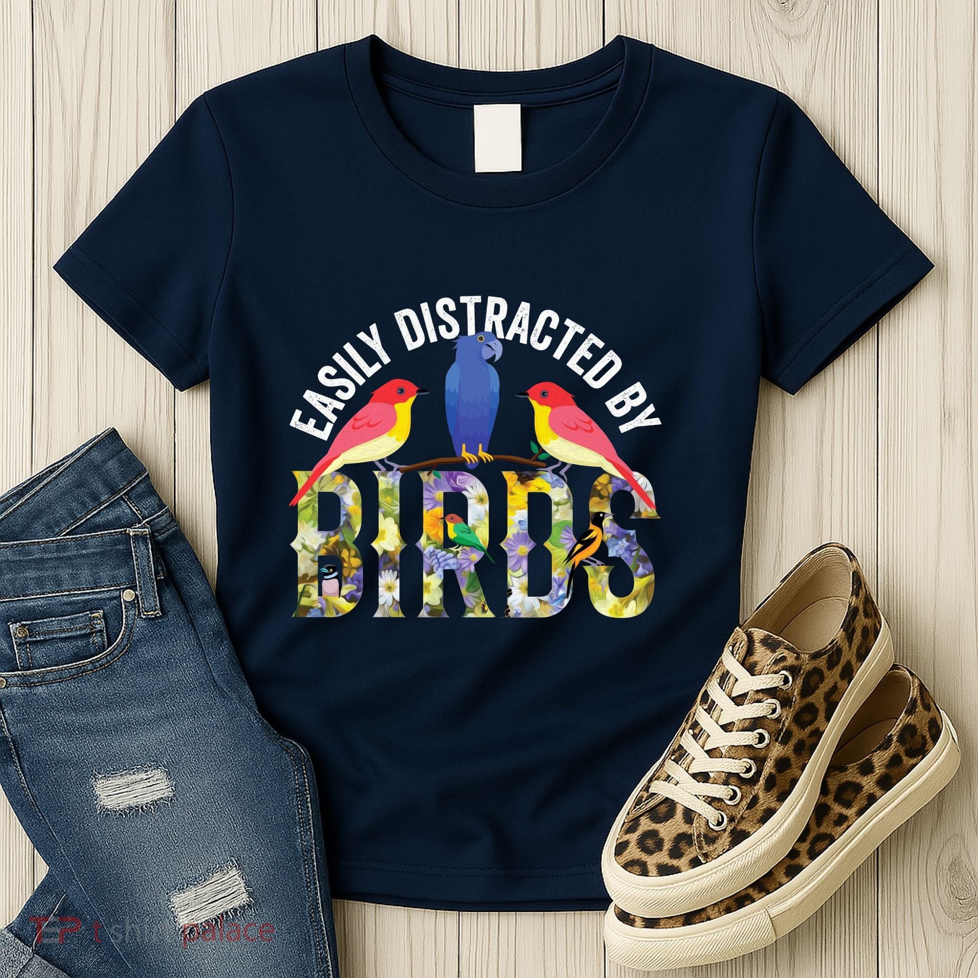 Easily Distracted By Birds Funny Bird Wtahers Women's T-Shirt