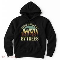 Easily Distracted By Trees Funny Tree Planting Trees Hoodie thumb 0