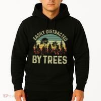 Easily Distracted By Trees Funny Tree Planting Trees Hoodie thumb 2