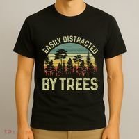 Easily Distracted By Trees Funny Tree Planting Trees T-Shirt thumb 3