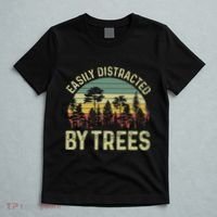 Easily Distracted By Trees Funny Tree Planting Trees T-Shirt thumb 5
