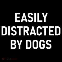 Easily Distracted By Dogs Funny Jokes Sarcastic Women's Hoodie thumb 2