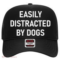Easily Distracted By Dogs Funny Jokes Sarcastic Hat thumb 0