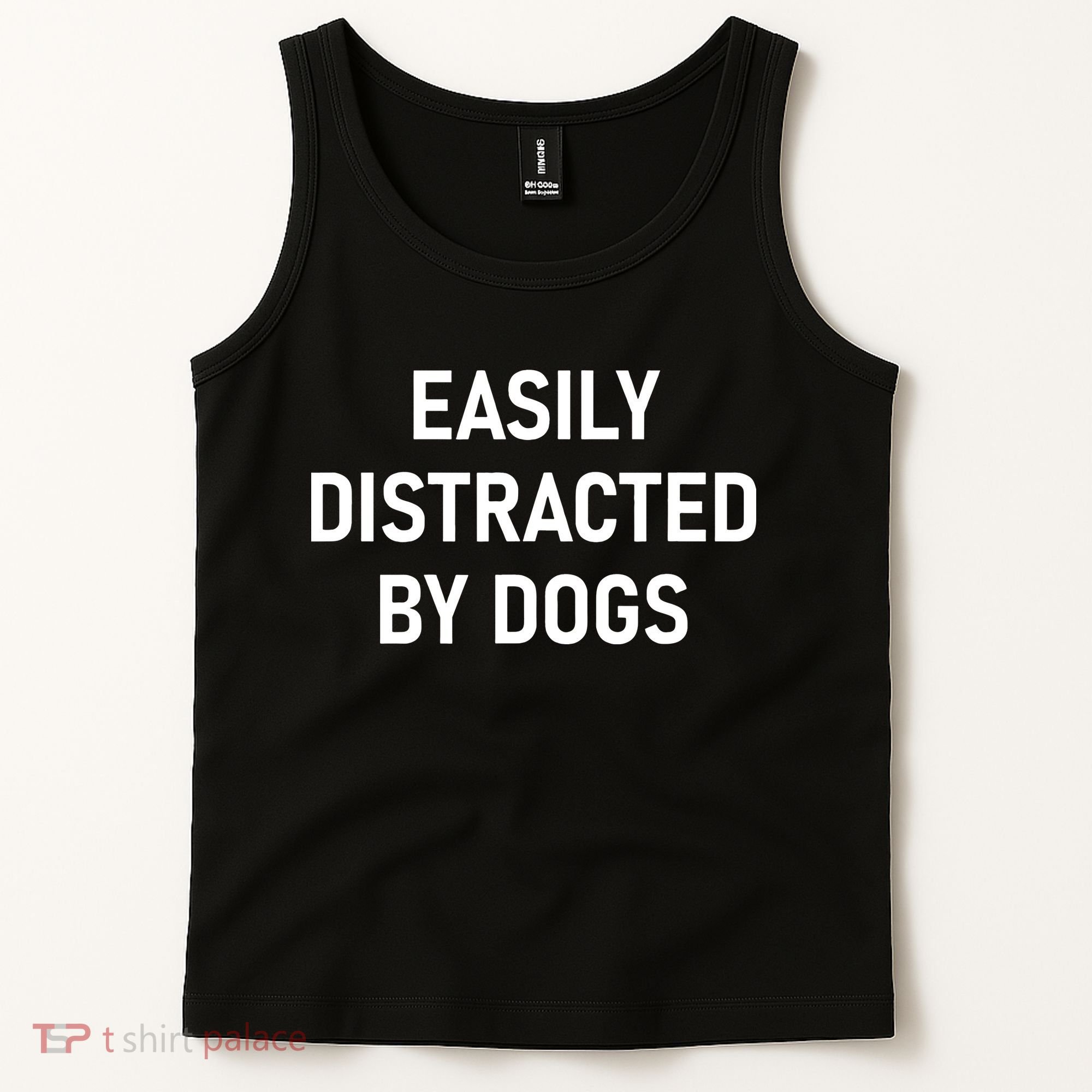 Easily Distracted By Dogs Funny Jokes Sarcastic Tank Top