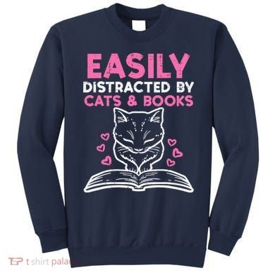 Easily Distracted By Cats Books Bookworm Wo Girl Sweatshirt