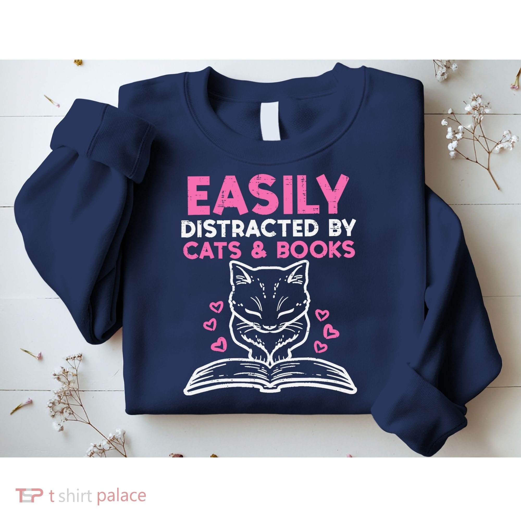 Easily Distracted By Cats Books Bookworm Wo Girl Sweatshirt