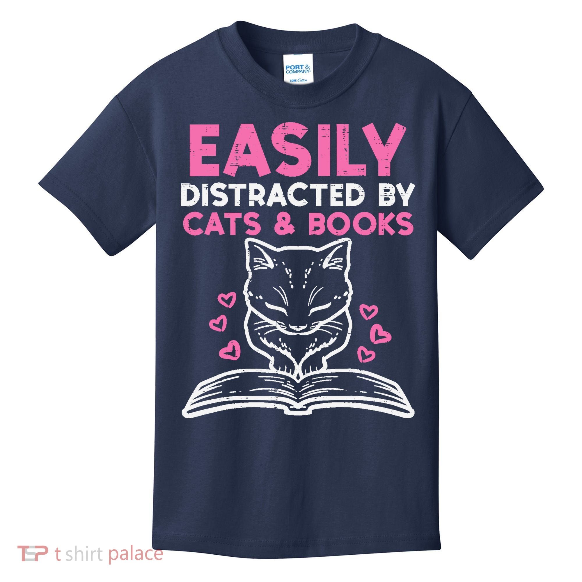 Easily Distracted By Cats Books Bookworm Wo Girl Kids T-Shirt