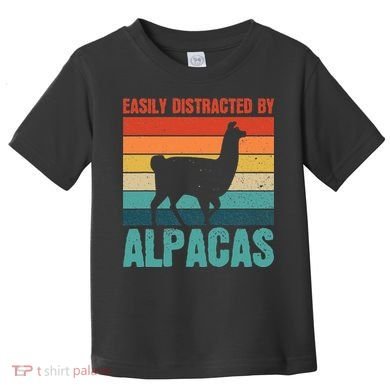 Easily Distracted By Alpacas Design For An Alpaca Fan Toddler T-Shirt