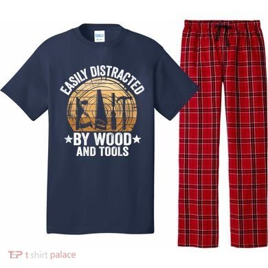 Easily Distracted By Wood And Tools Funny Woodworking Pajama Set