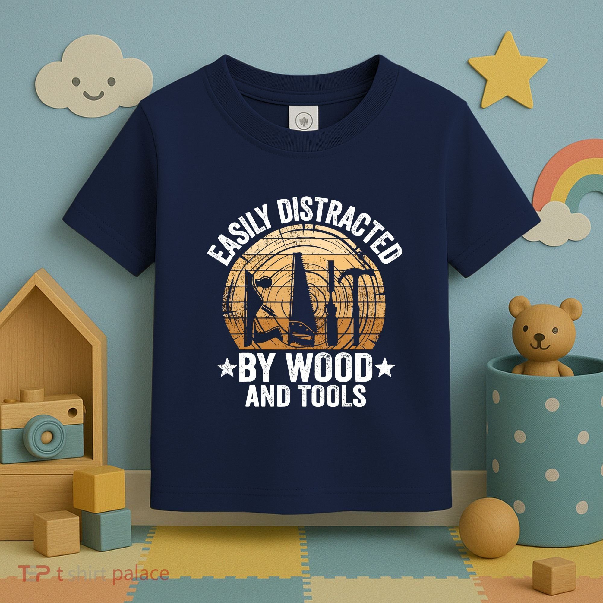 Easily Distracted By Wood And Tools Funny Woodworking Toddler T-Shirt